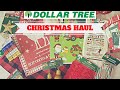 DOLLAR TREE CHRISTMAS HAUL!