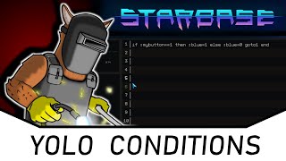 Starbase - Doggo Guides - Yolol Basic Conditions