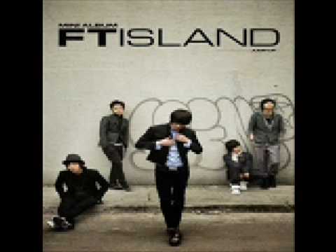 어쩌란 말이야 (What Can I Do?) - FT Island