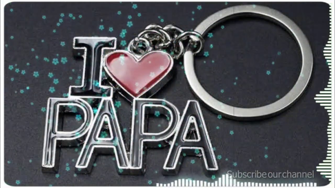 I Love You Daddy Song Ringtone Free Download - Colaboratory