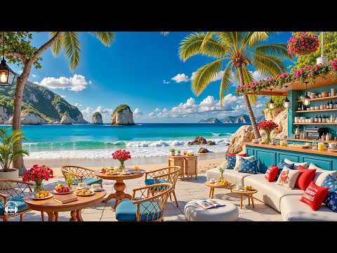 Bossa Nova Jazz At The Seaside Coffee Shop Ambience Relaxing Ocean Waves For Energy The Day 