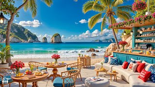 Bossa Nova Jazz at the Seaside Coffee Shop Ambience 🌊 Relaxing Ocean Waves for Energy the day