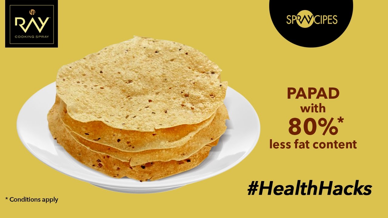 Papad Fry in Less Oil with Ray Cooking Spray HealthHacks YouTube