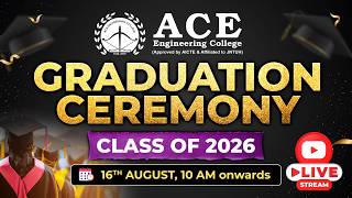 Graduation Ceremony Class of 2026 | ACE Engineering college
