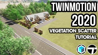 Twinmotion 2020 NEW FEATURE Tutorial - Vegetation Scatter Tool Tutorial