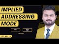 Implied Addressing Mode | Computer Architecture & Organization