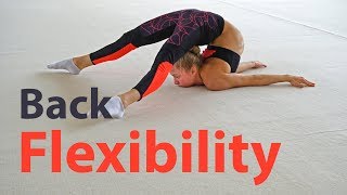 How become really Flexible in Back • Advanced version