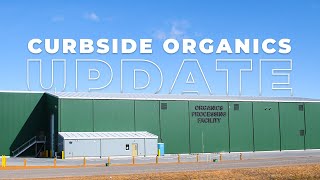 Curbside Organics Update: February 2023