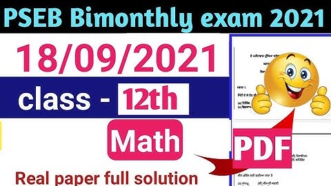 PSEB class 12th math real Paper Full solutions bimonthly test September 2021//full solutions PDF