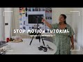 Step by step stop motion tutorial for beginners  curious chitra