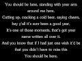 Cole Swindell  You Should Be Here Lyrics