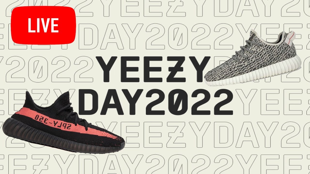 LIVE COP: YEEZY DAY 2022 ! !