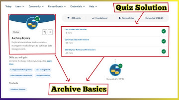 Archive Basics | Salesforce Trailhead | Quiz Solution