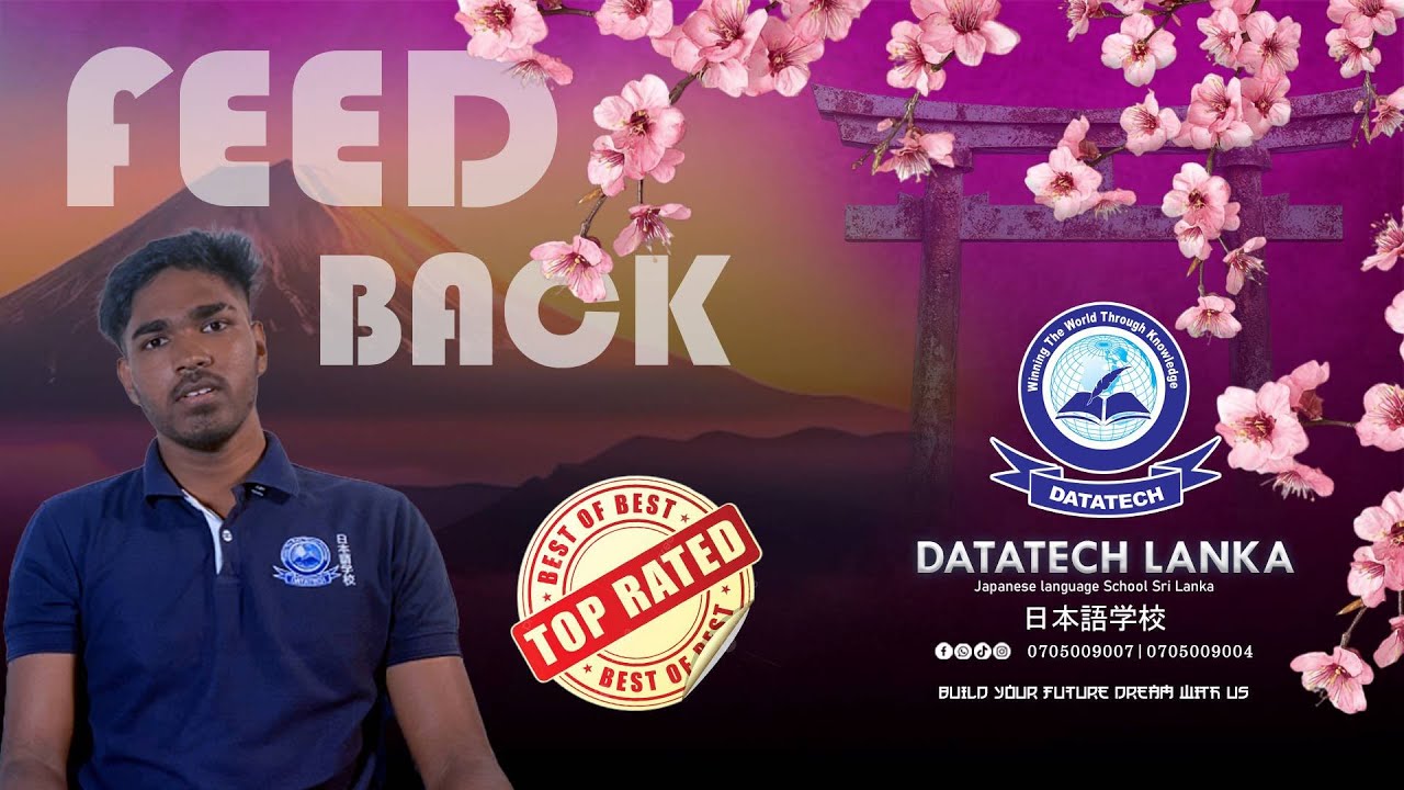 Feedback from students of Datatech Lanka Japanese Language School ...