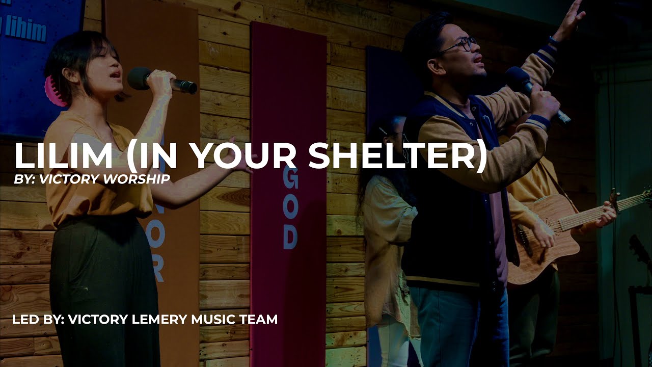 Lilim - Live Worship led by Victory Lemery Music Team