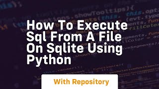 How to execute sql from a file on sqlite using python