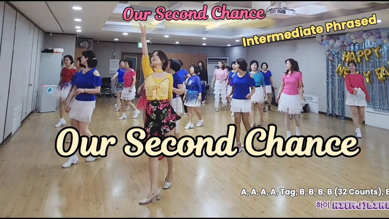 Our Second Chance Linedance 아워 쎄컨 찬스 라인댄스/Intermediate Phrased 