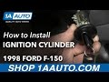 How to Replace Ignition Lock Cylinder 1996-98 Ford F-150