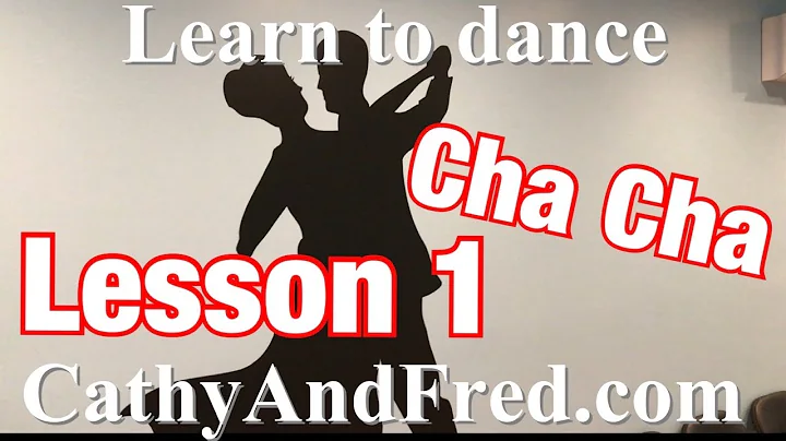 Lesson 1 -Learn how to dance Cha Cha with Cathy an...