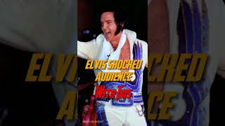 Elvis shocked Audience with This