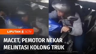 Demi Tembus Kemacetan, Pemotor Nekat Lewati Kolong Truk di Marunda | Liputan 6