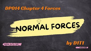[DP014] Physics Chapter 4 : Normal Forces