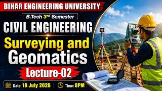 Surveying &amp; Geomatics | B.Tech 3rd Semester | Civil Engineering | BEU Semester Exam Preparation #beu