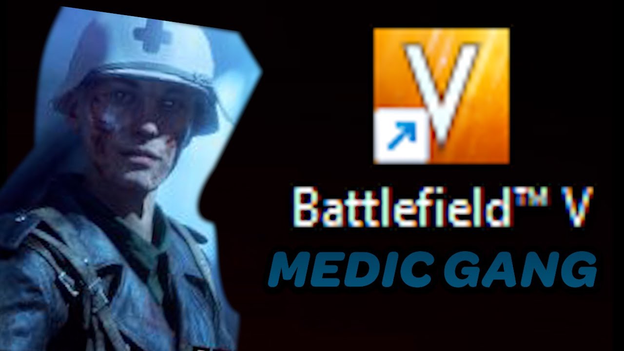 Battlefield V in 2023: Medic Gang