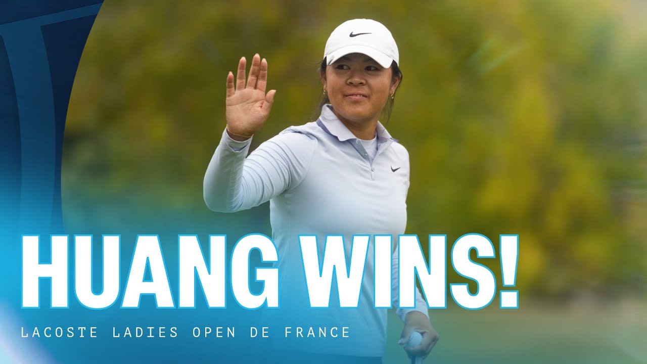 Anna Huang's winning moment | Lacoste Ladies Open de France