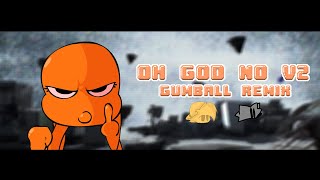 FNF Gumball Madness - Oh God No GUMBALL REMIX V2 | Gumball VS Darwin | ART BY: @VibeBacon