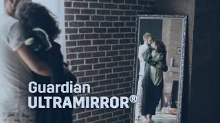 Reflejos hermosos y duraderos con Guardian UltraMirror™