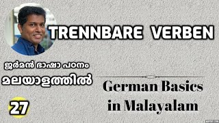 27 Trennbare Verben | ജർമൻ ഭാഷാപഠനം മലയാളത്തിൽ German in Malayalam | A1 German | robincst screenshot 3