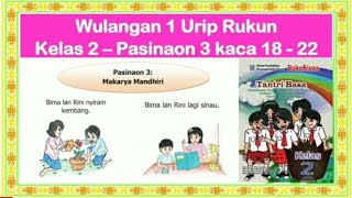 Tantri Basa Kelas 2 Wulangan 1 Pasinaon 3 kaca 18 - 22 -  Urip Rukun - Bahasa Jawa Kelas 2