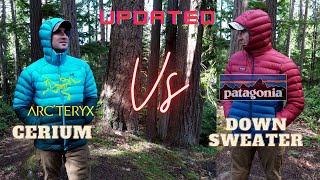Arc'teryx Cerium Hoody Vs Patagonia Down Sweater Hoody | Down Jacket Showdown In 2024
