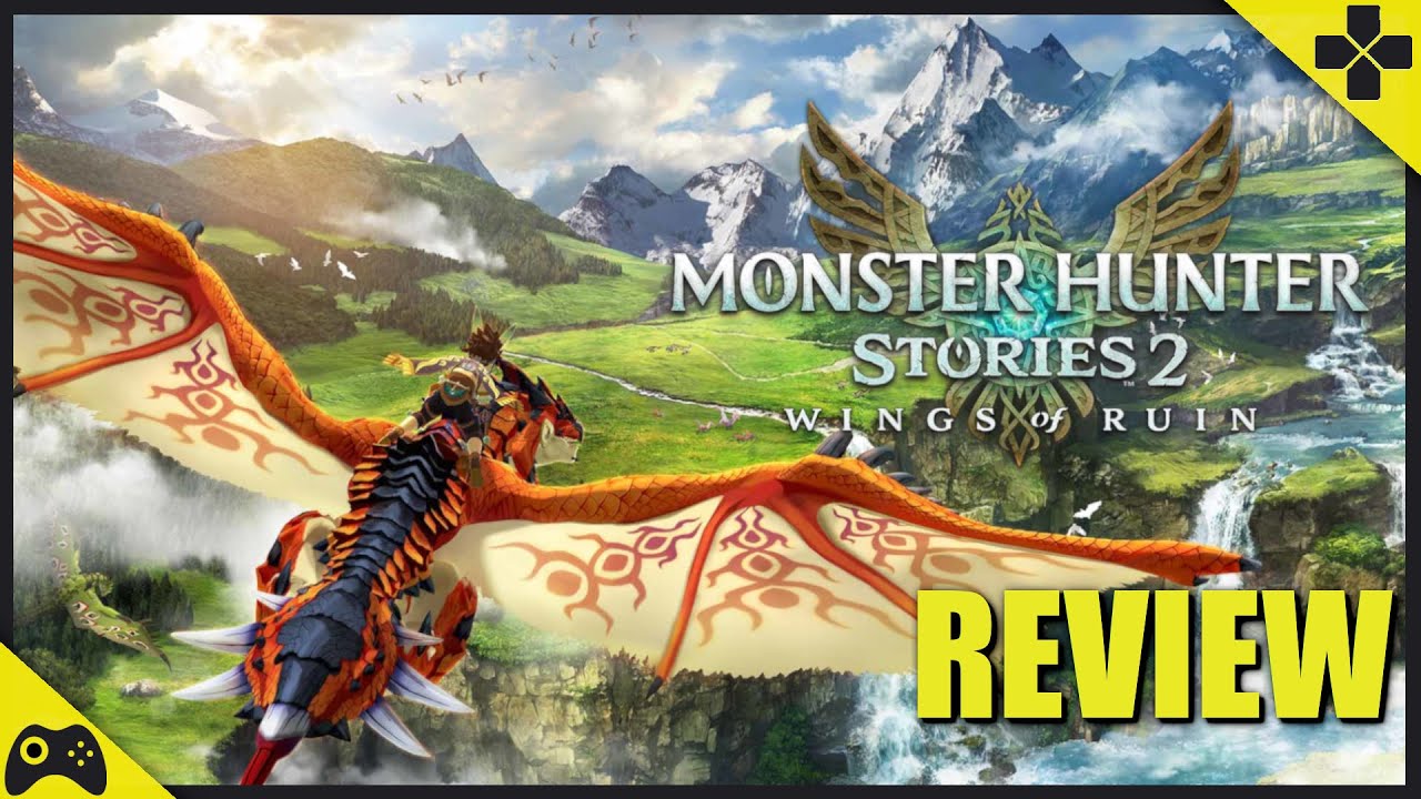 Monster Hunter Stories 2: Wings of Ruin Review 