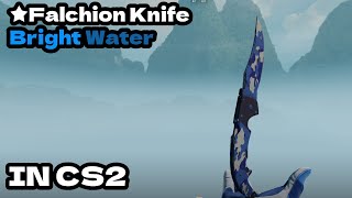 CS2 ★ Falchion Knife | Bright Water CS2 Knife Showcase!