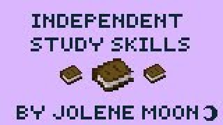 Introduction to Independent Study Skills Short Course | Part 1