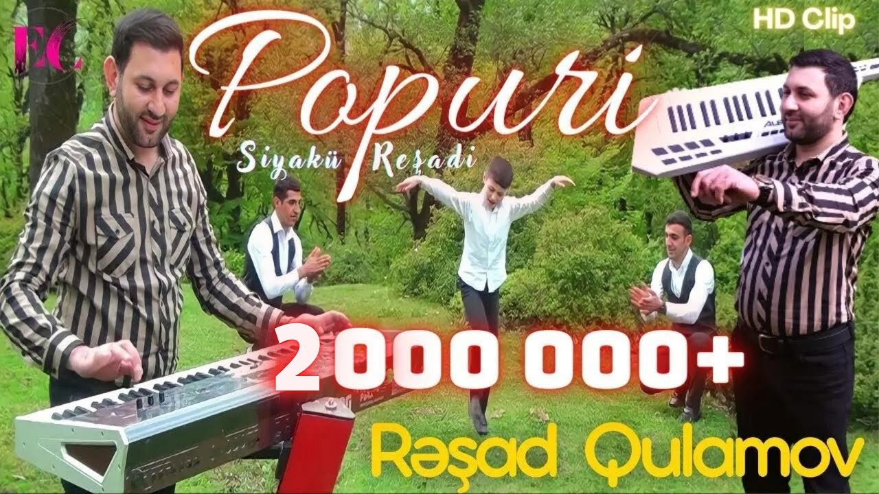 Resad Sintez- POPURİ 2022 |Siyakü, Rəşadi Rəqsi|  HD Clip