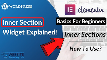 Design Inner Section Widget with Elementor for WordPress Website (For Beginners)