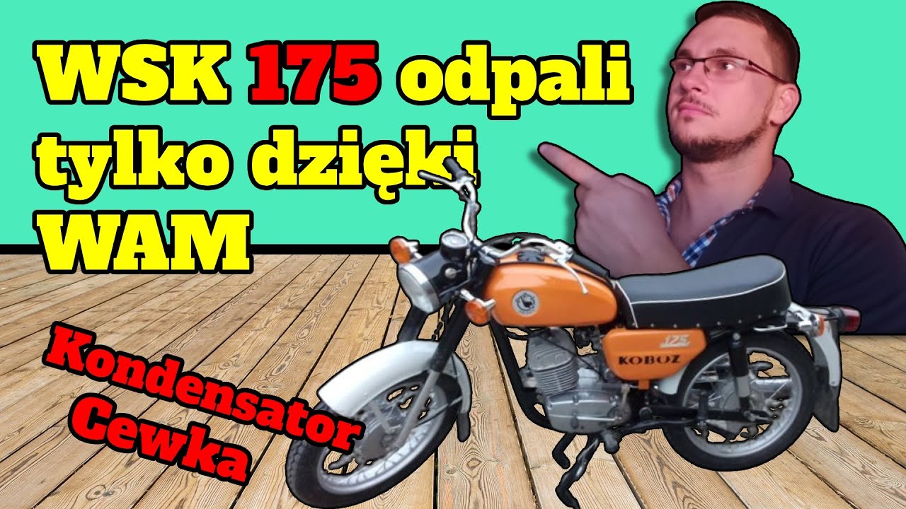 WSK 175 KOBUZ  i WSK 125. Pomożecie? jak uruchomić WSK 175 bez akumulatora
