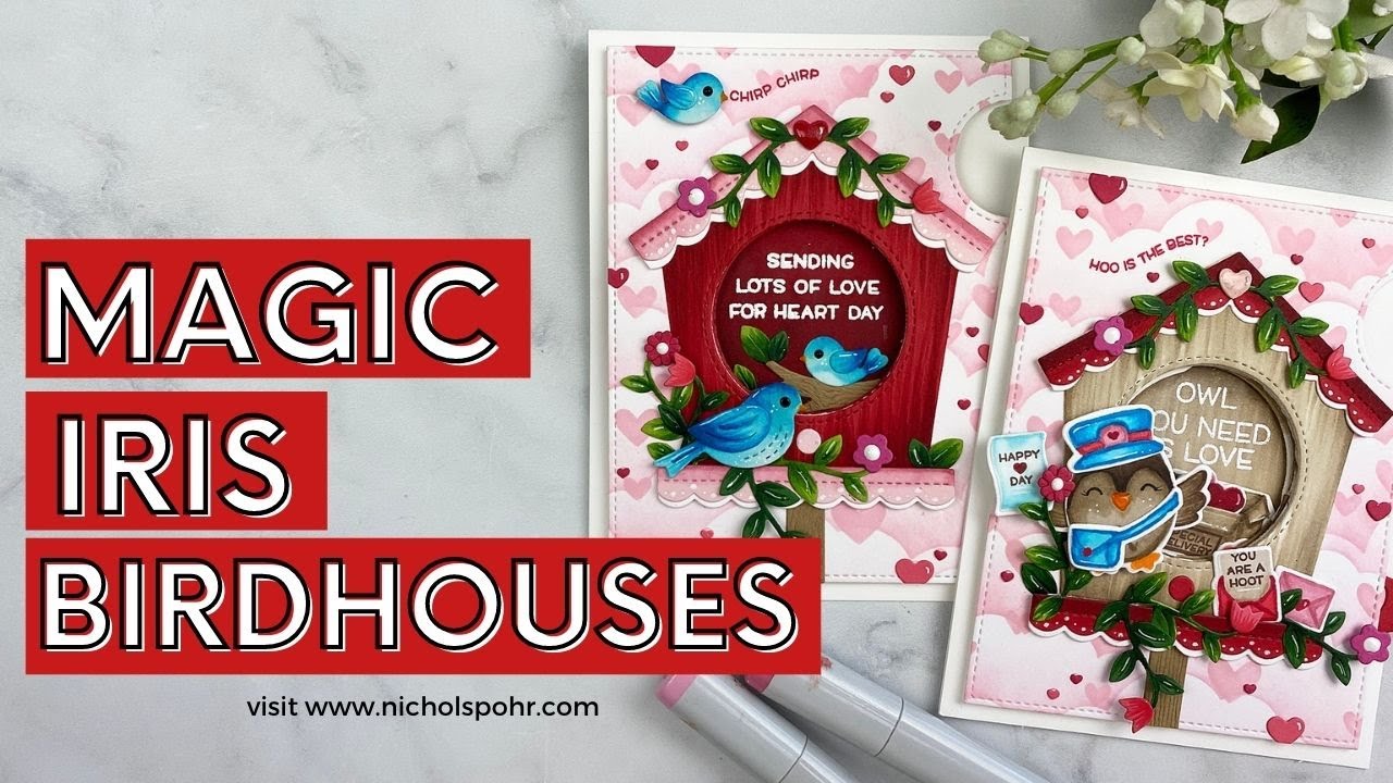 Handmade Hearts & Things | Magic Iris Birdhouses (Lawn Fawn)