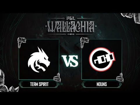 Team Spirit проти nouns | Гра 2 | PGL DOTA 2 Wallachia Season #1 - Group Stage