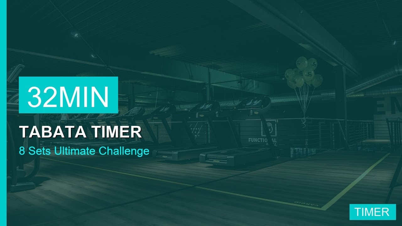 32 Min Tabata Timer - 8 Sets Ultimate Challenge
