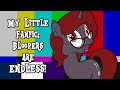 My Little Fanfic: Bloopers are Endless! (45,000 Subscribers Special)