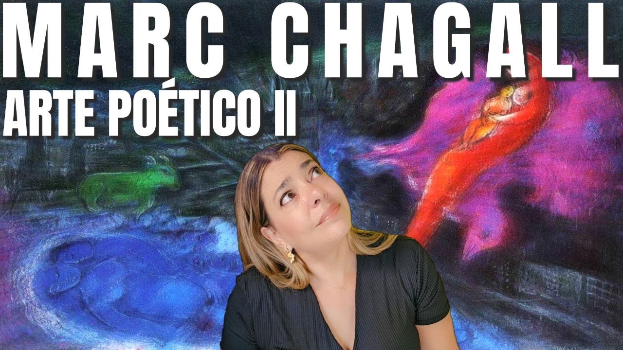 Marc Chagall - Arte poético II