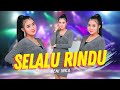 Yeni Inka - Selalu Rindu (Official Music Video ANEKA SAFARI)