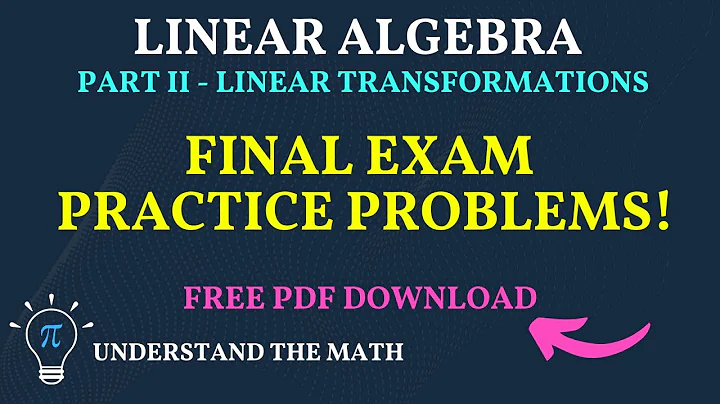 Linear Algebra Exam Review – Part 2: Linear Transformations (Practice Problems)