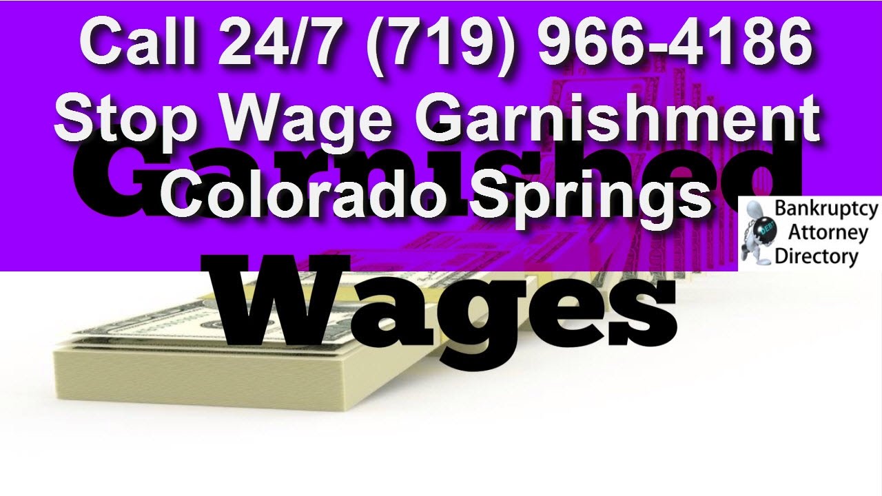Emergency Bankruptcy to Stop Wage Garnishment in Colorado Springs(719