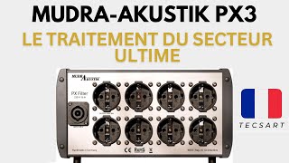 Pensez Au Traitement Du Secteur - Mudra-Akustik Px3 - Tecsart