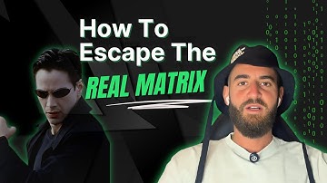 Escaping The Matrix Won’t Save You (The Truth No One Tells You)